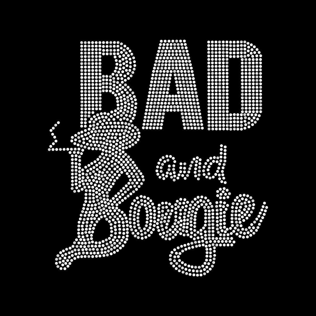 Bad & Bougie  Rhinestone Transfer