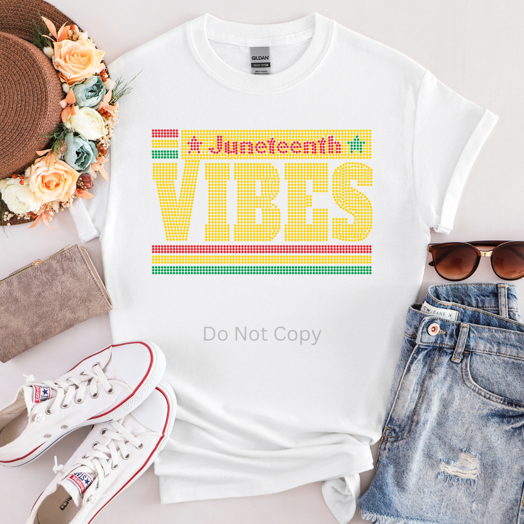 DIY t‑shirt with Juneteenth Vibes rhinestone transfer applied